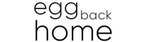 EGG BACK HOME